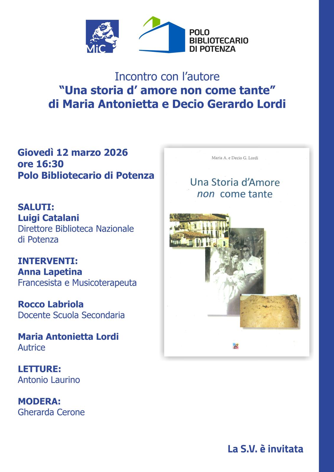 Una storia d'amore non come tante - Maria Antonietta e Decio Gerardo Lordi