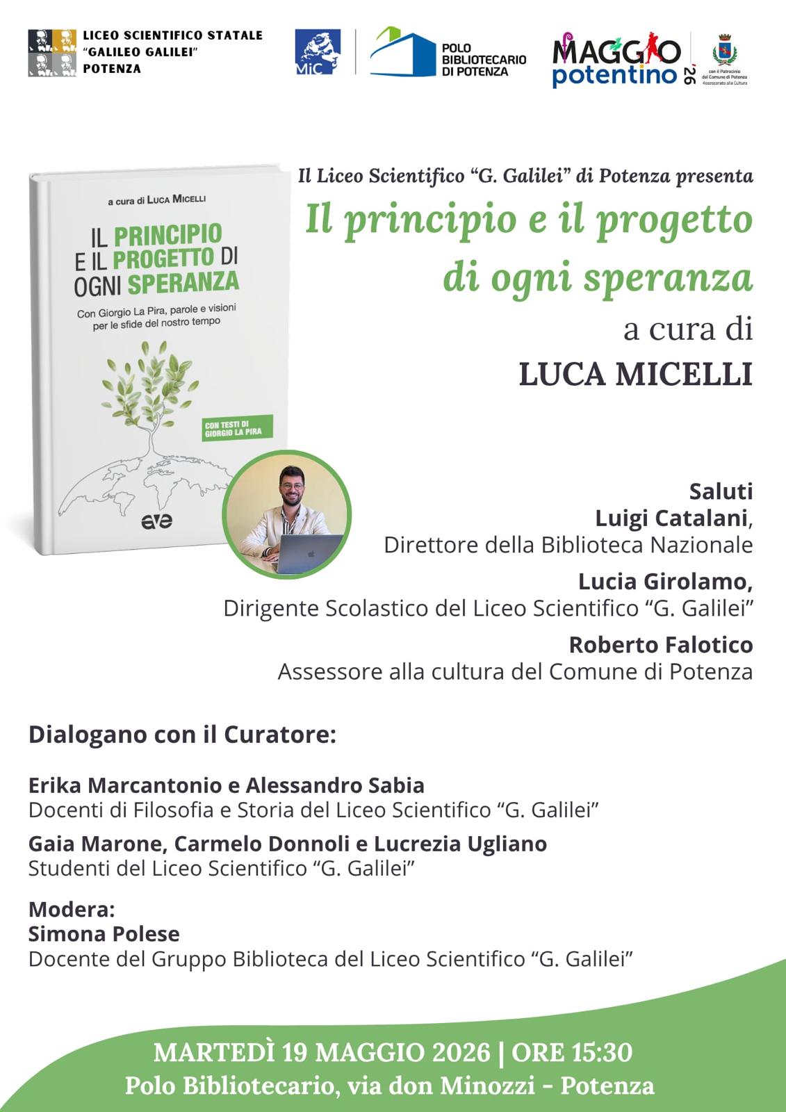 Il principio e il progetto di ogni speranza - Luca Micelli