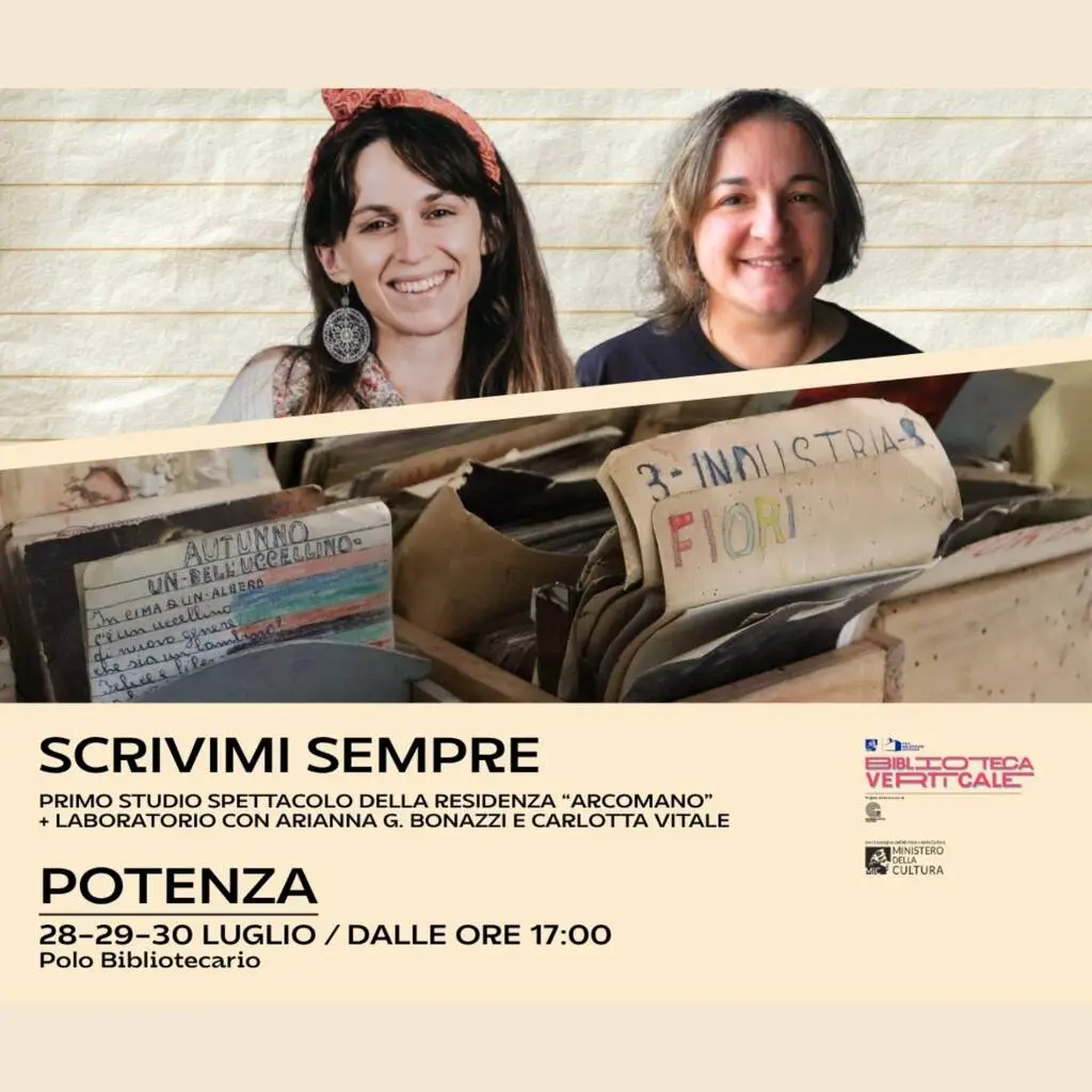 Scrivimi sempre – Primo studio residenza “Arcomano”