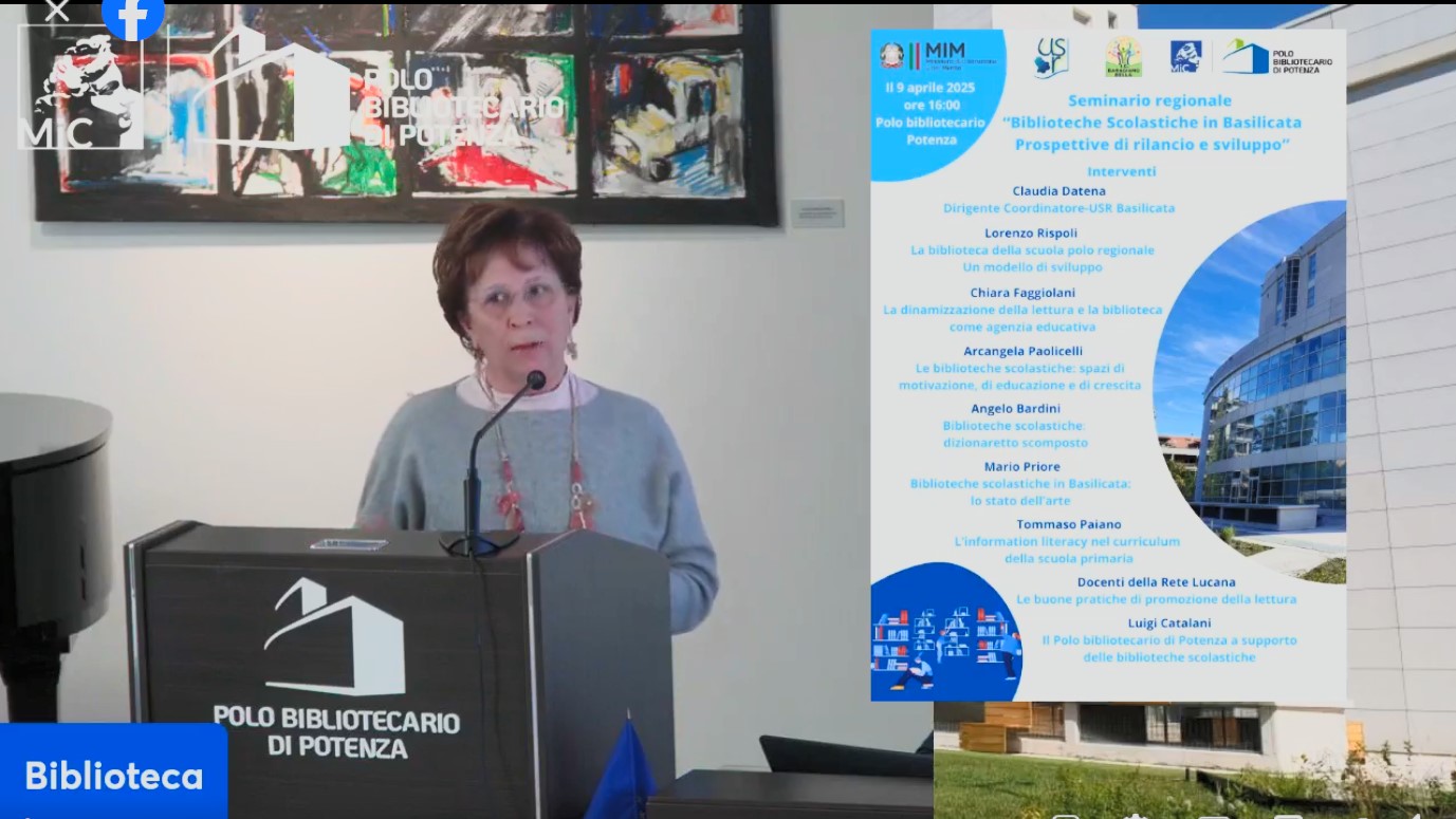 Seminario regionale "Biblioteche Scolastiche in Basilicata prospettive di rilancio e sviluppo"